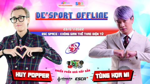 Mở đăng ký sự kiện DE'SPORT OFFLINE - Talkshow cùng KOL's Tùng Họa Mi & Huy Popper